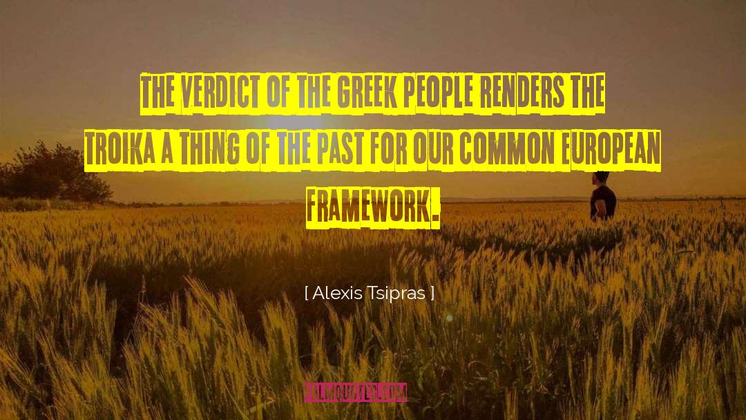 Alexis Tsipras Quotes: The verdict of the Greek