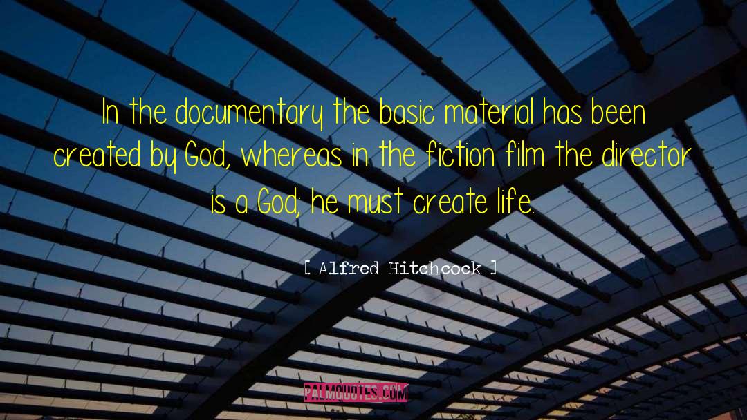 Alfred Hitchcock Quotes: In the documentary the basic