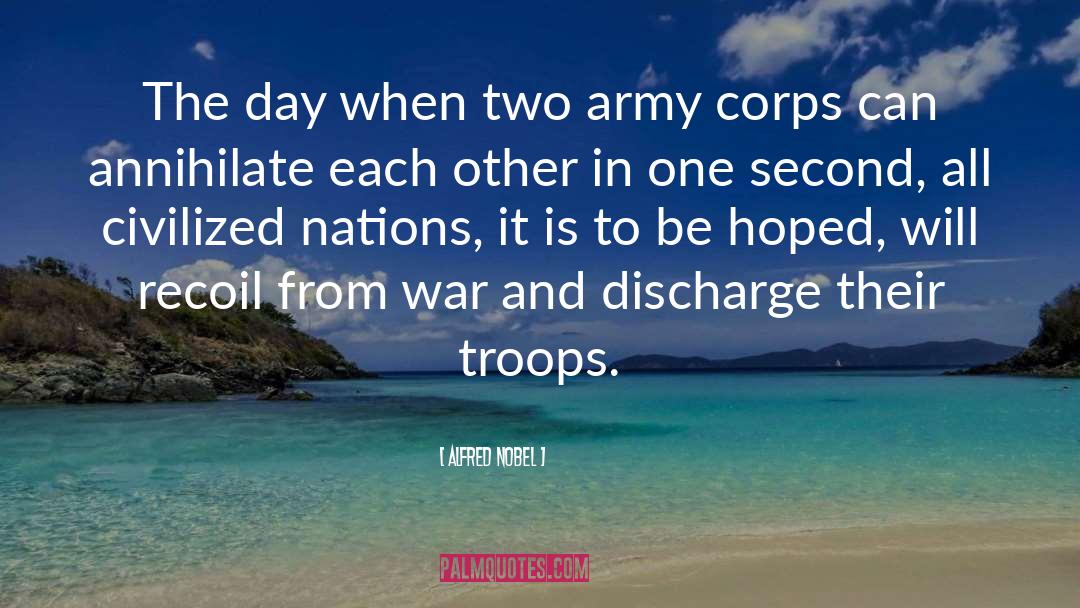 Alfred Nobel Quotes: The day when two army