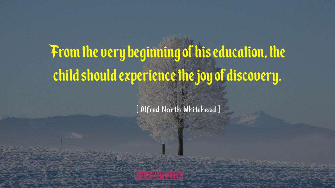 Alfred North Whitehead Quotes: From the very beginning of