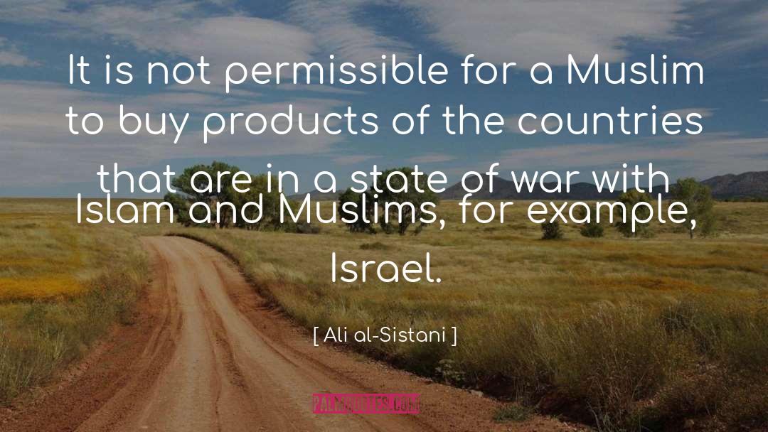 Ali Al-Sistani Quotes: It is not permissible for