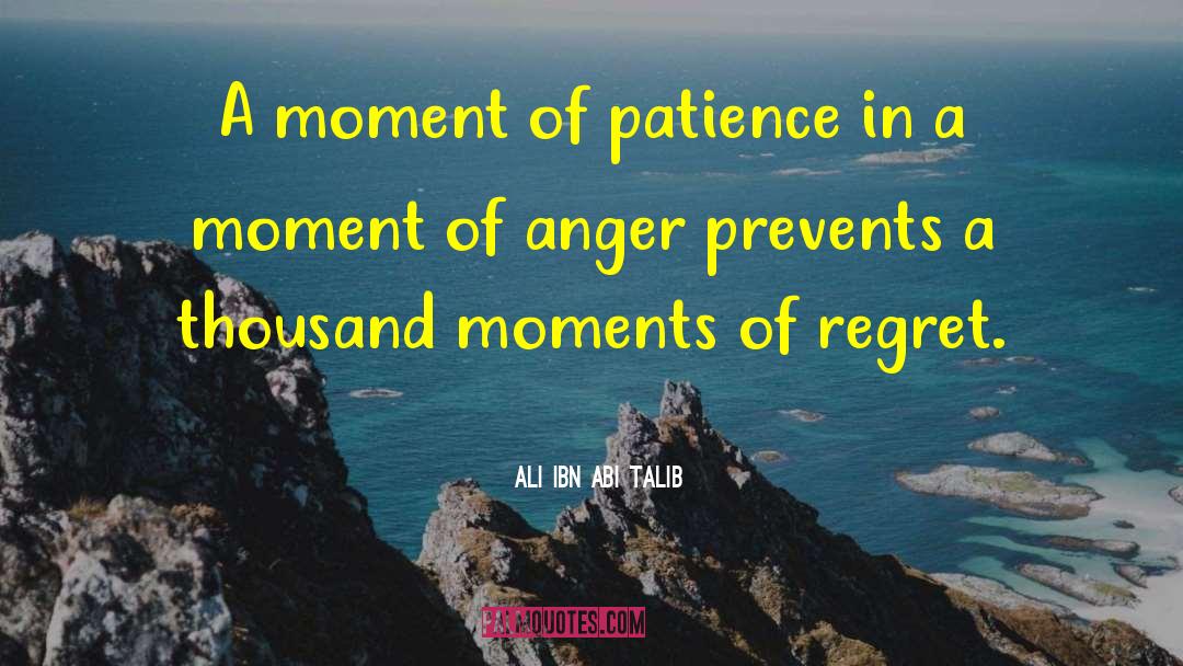 Ali Ibn Abi Talib Quotes: A moment of patience in