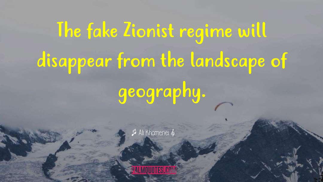 Ali Khamenei Quotes: The fake Zionist regime will