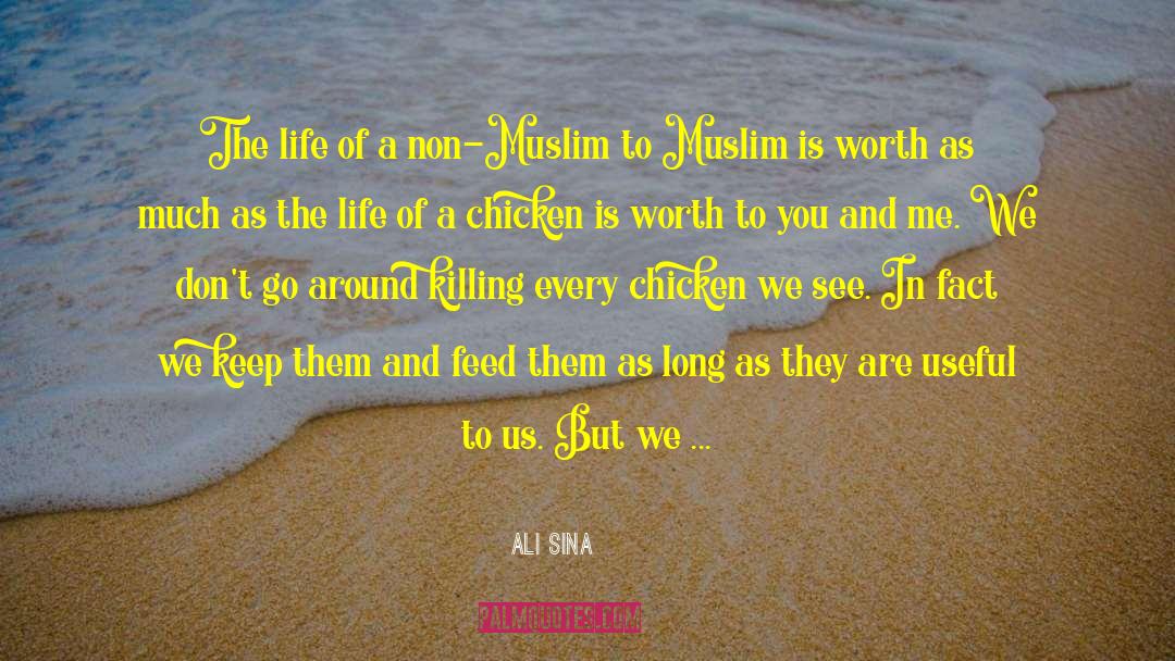 Ali Sina Quotes: The life of a non-Muslim