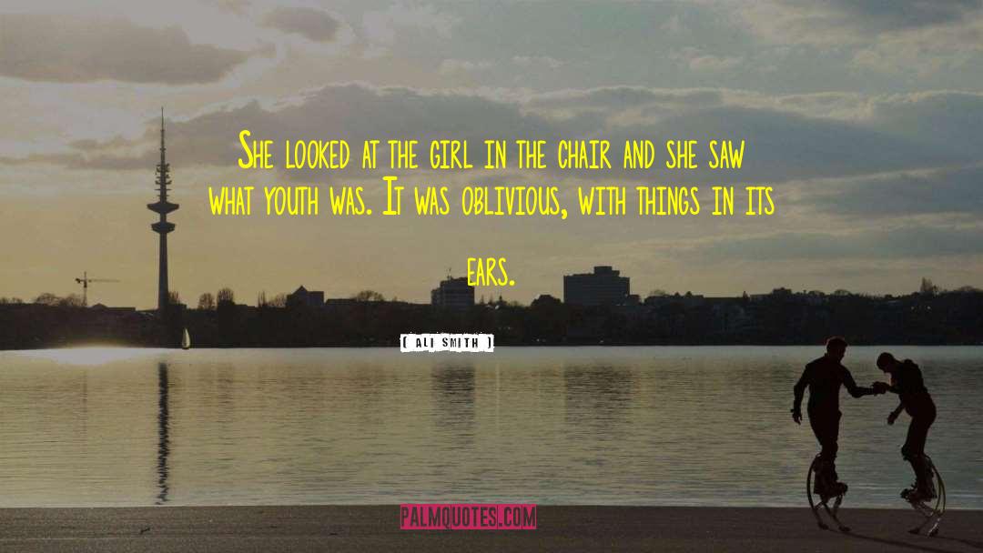 Ali Smith Quotes: She looked at the girl