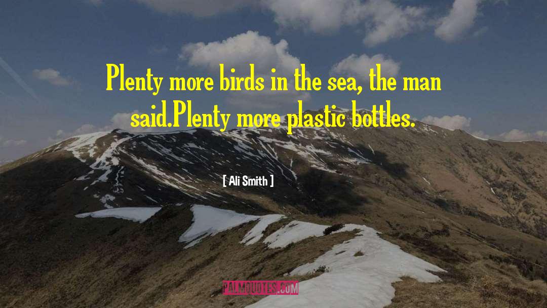 Ali Smith Quotes: Plenty more birds in the