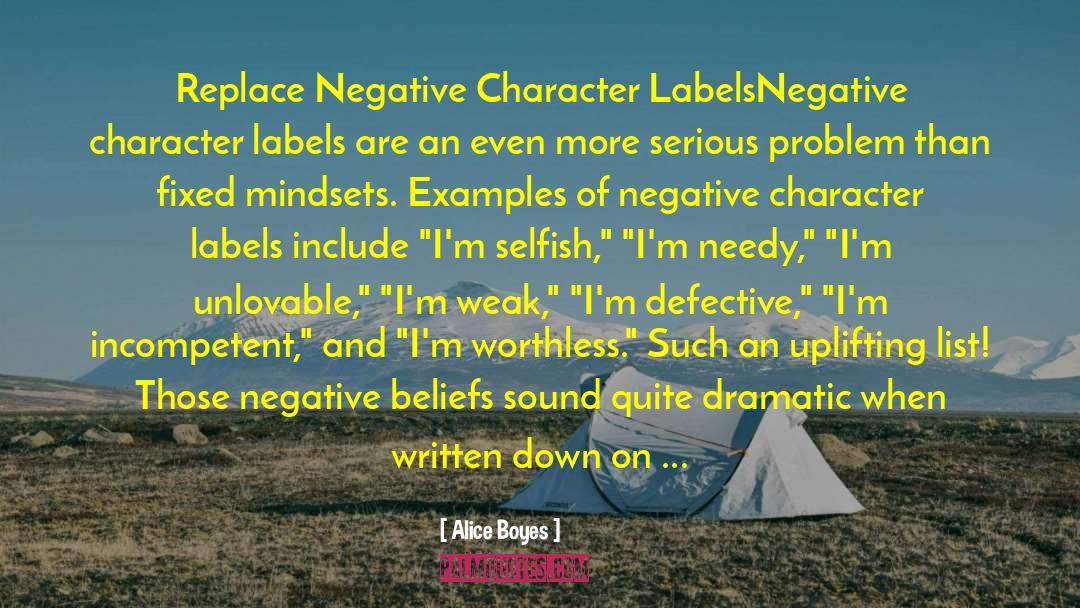 Alice Boyes Quotes: Replace Negative Character Labels<br /><br