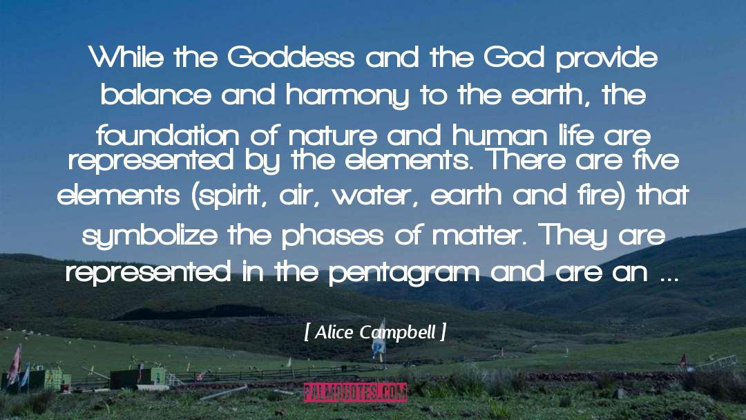 Alice Campbell Quotes: While the Goddess and the