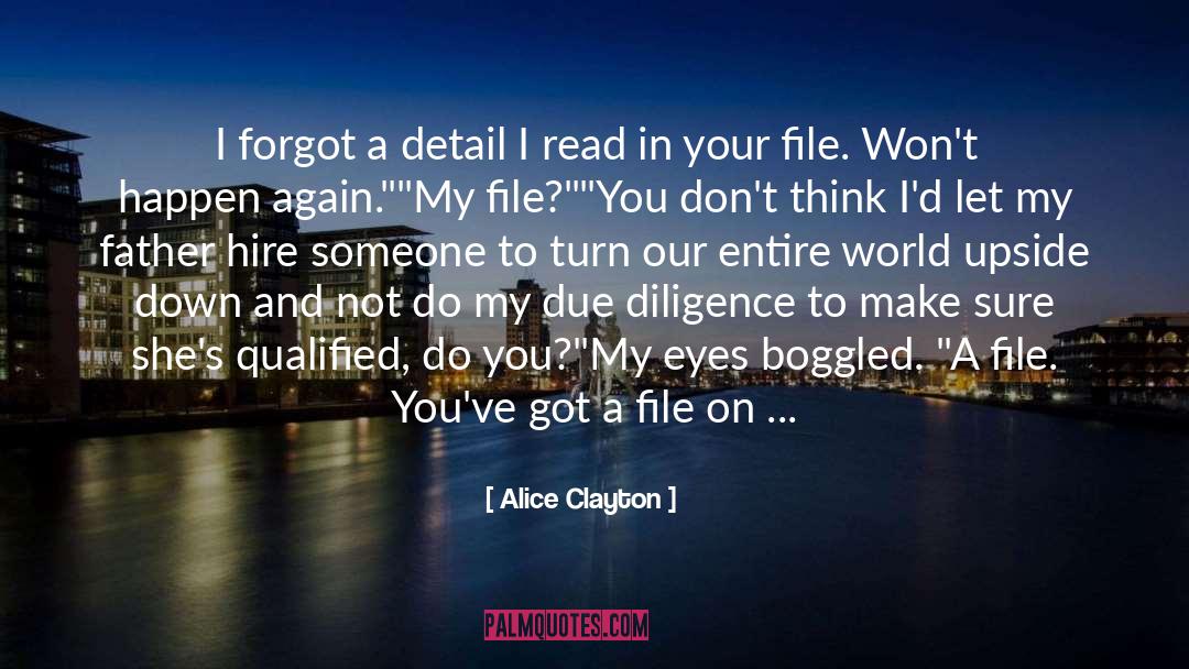 Alice Clayton Quotes: I forgot a detail I