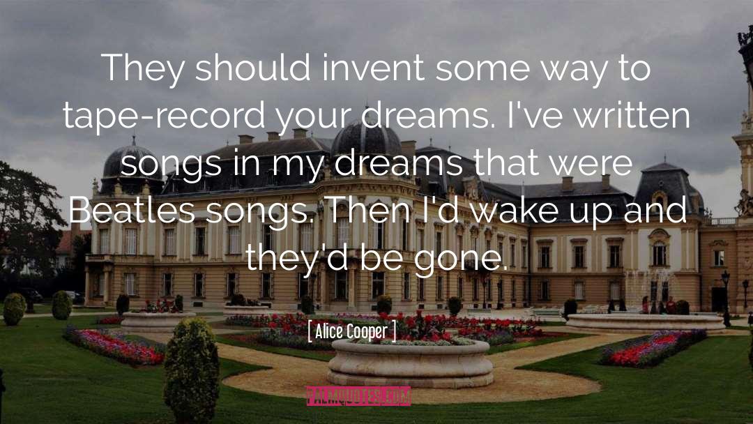 Alice Cooper Quotes: They should invent some way