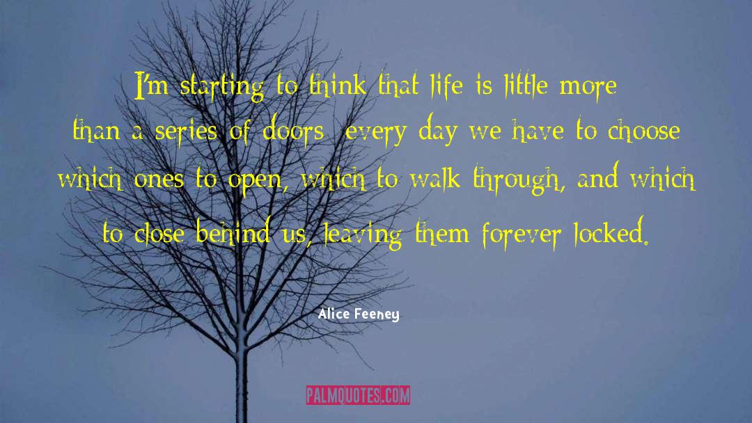Alice Feeney Quotes: I'm starting to think that