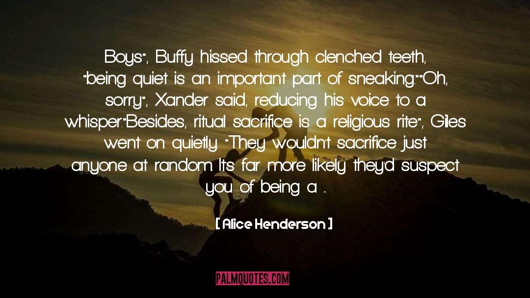 Alice Henderson Quotes: Boys