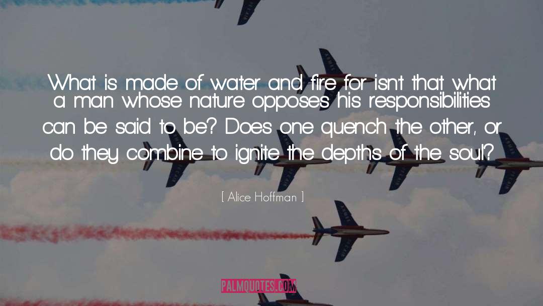 Alice Hoffman Quotes: What is made of water