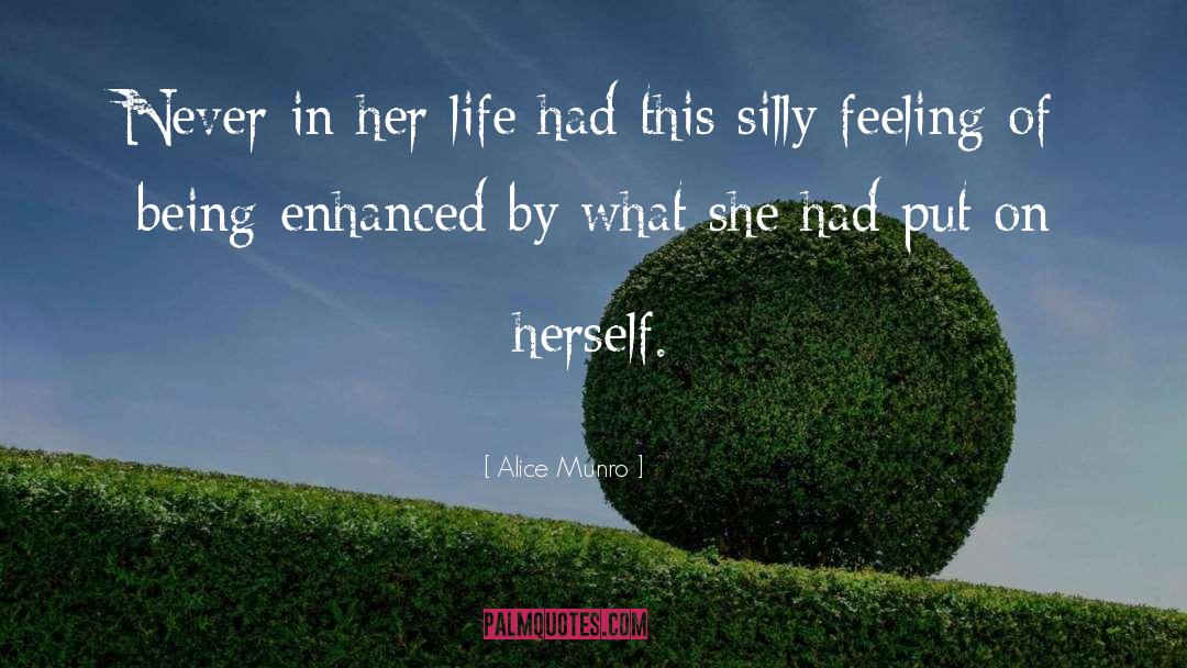 Alice Munro Quotes: Never in her life had