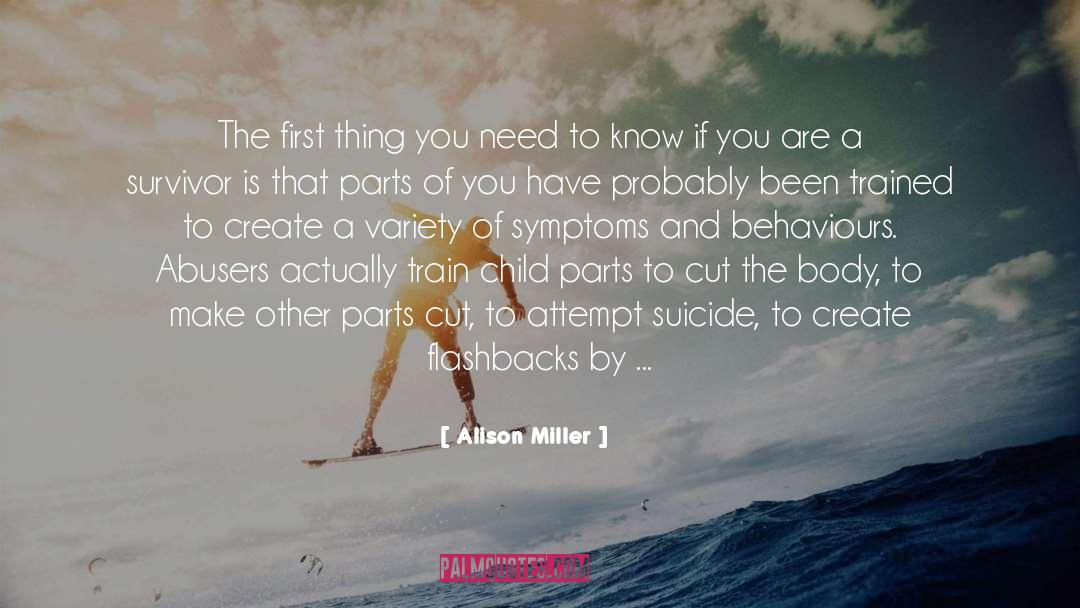 Alison Miller Quotes: The first thing you need