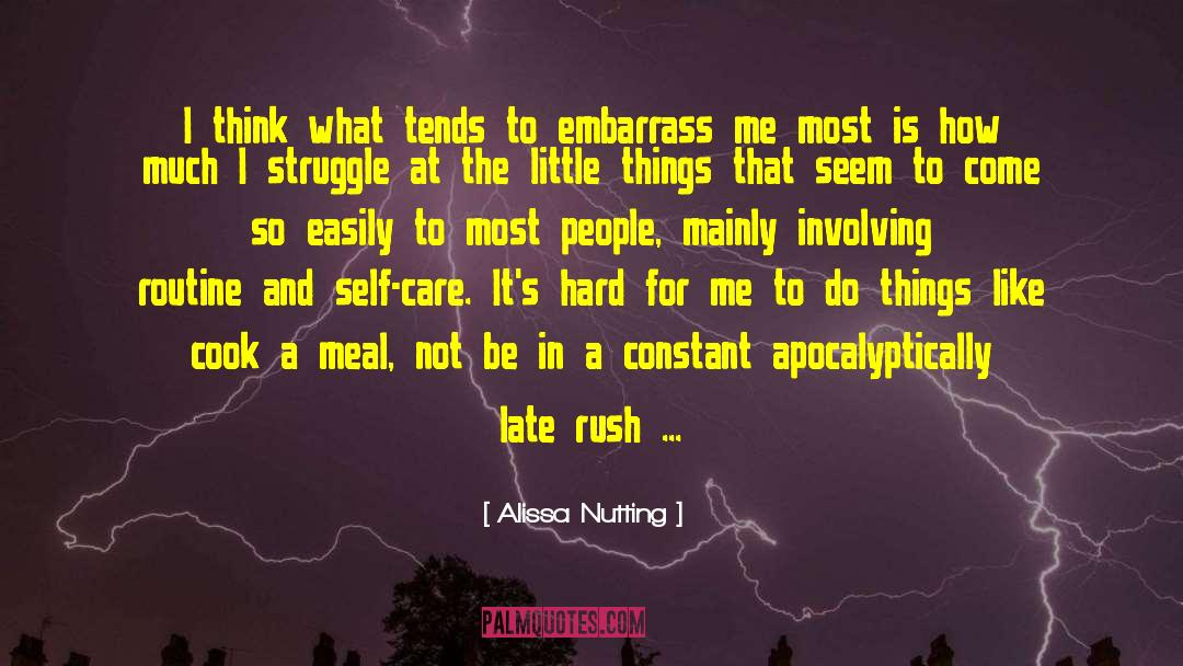 Alissa Nutting Quotes: I think what tends to