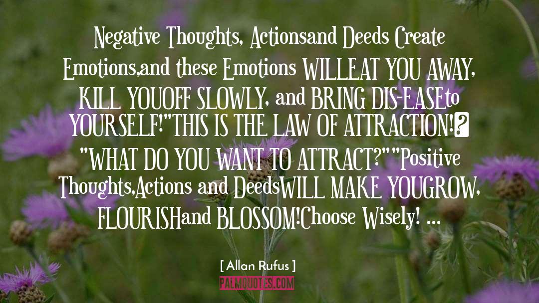 Allan Rufus Quotes: Negative Thoughts, Actions<br />and Deeds