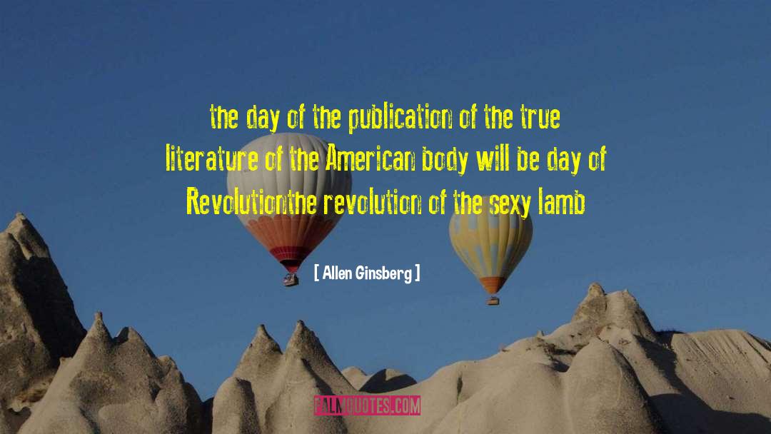 Allen Ginsberg Quotes: the day of the publication