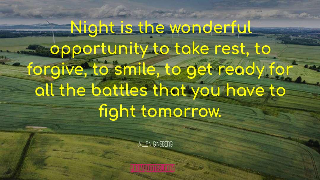 Allen Ginsberg Quotes: Night is the wonderful opportunity