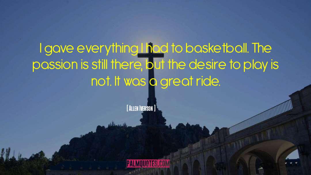 Allen Iverson Quotes: I gave everything I had