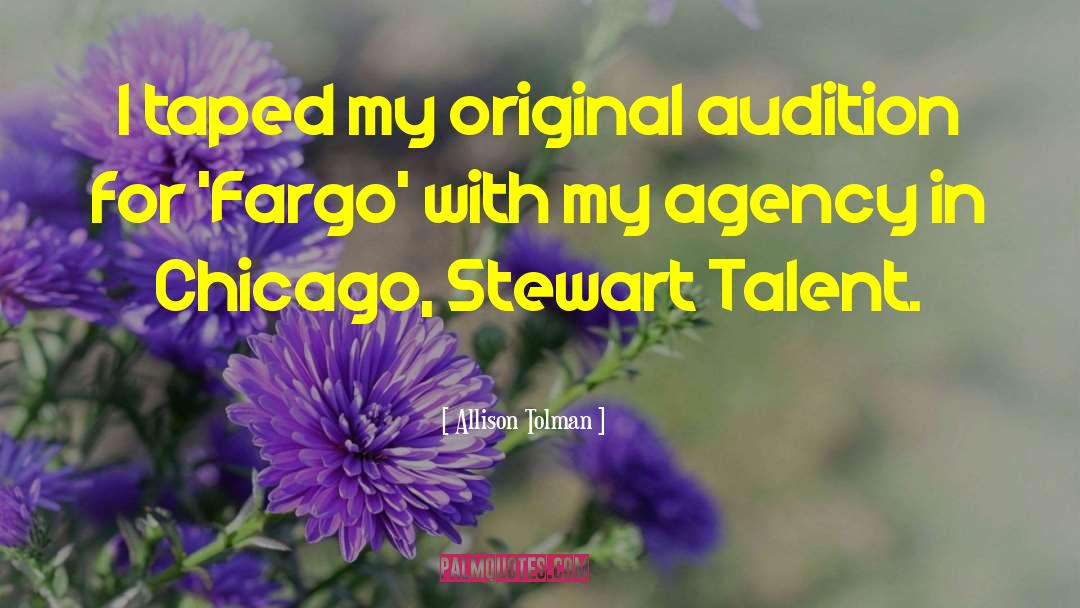 Allison Tolman Quotes: I taped my original audition