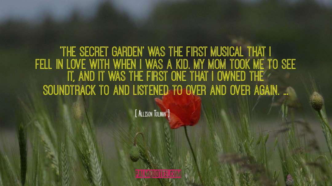 Allison Tolman Quotes: 'The Secret Garden' was the
