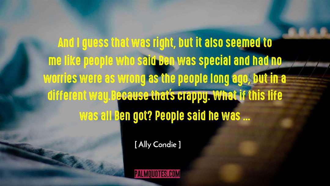 Ally Condie Quotes: And I guess that was