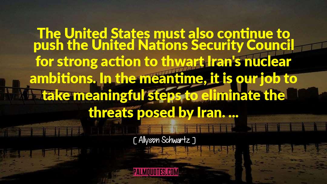 Allyson Schwartz Quotes: The United States must also