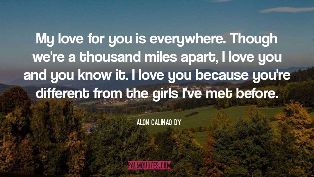 Alon Calinao Dy Quotes: My love for you is