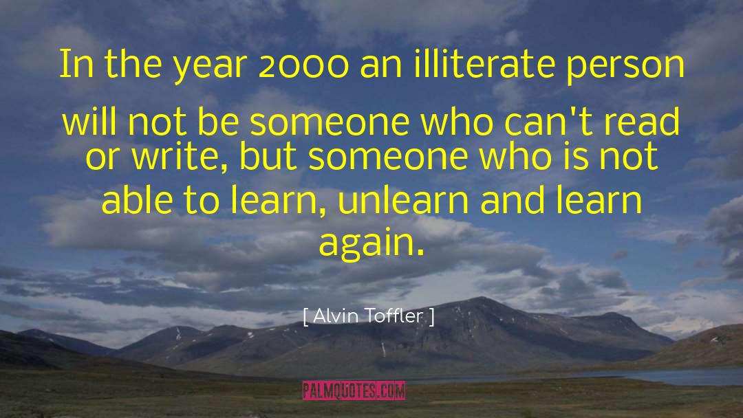 Alvin Toffler Quotes: In the year 2000 an