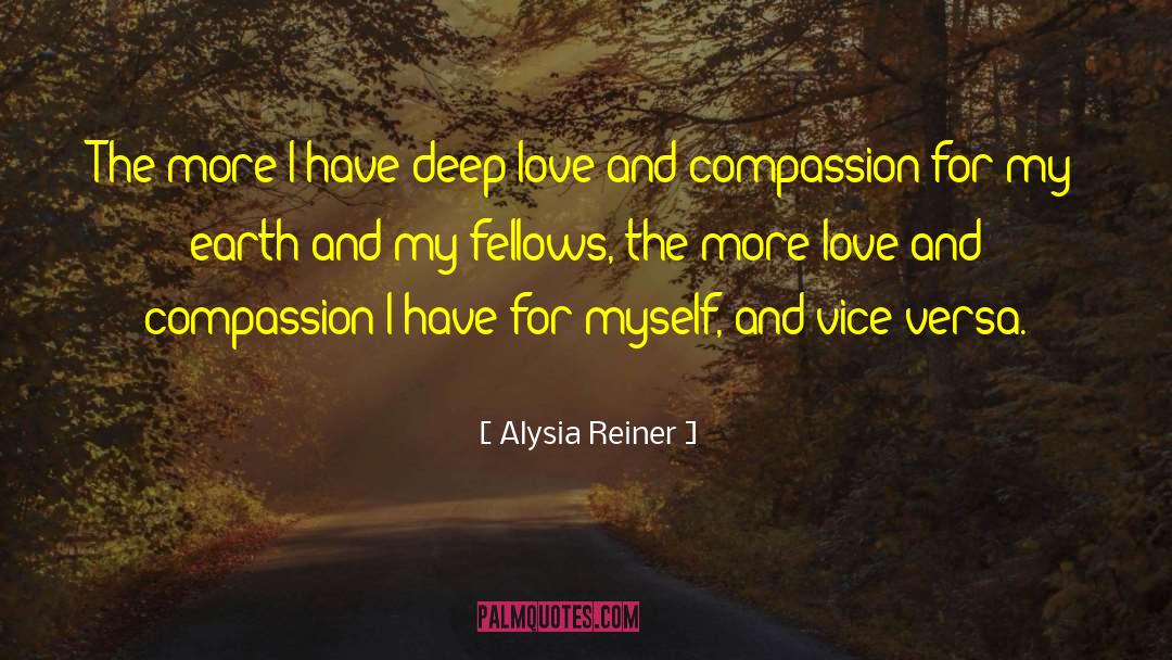 Alysia Reiner Quotes: The more I have deep