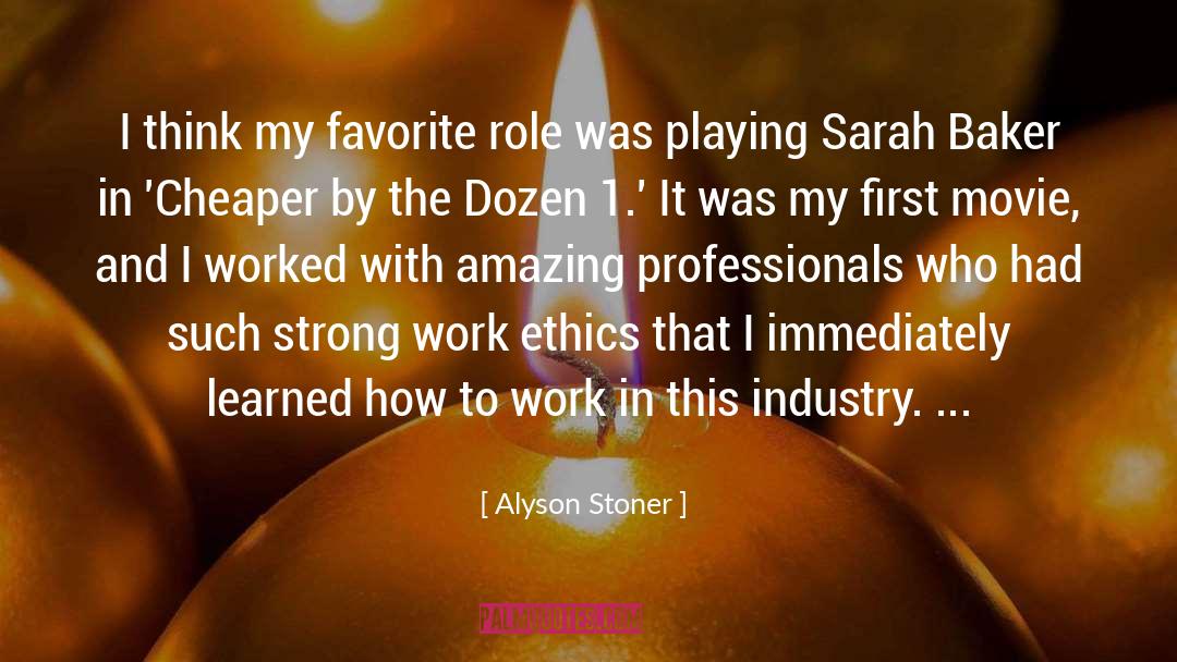 Alyson Stoner Quotes: I think my favorite role