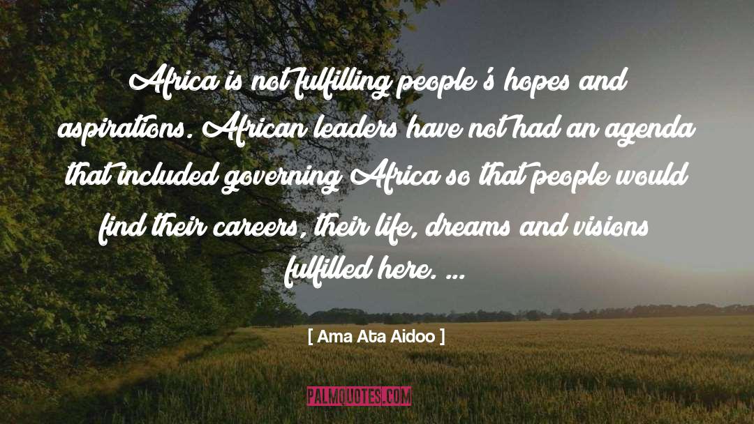 Ama Ata Aidoo Quotes: Africa is not fulfilling people's