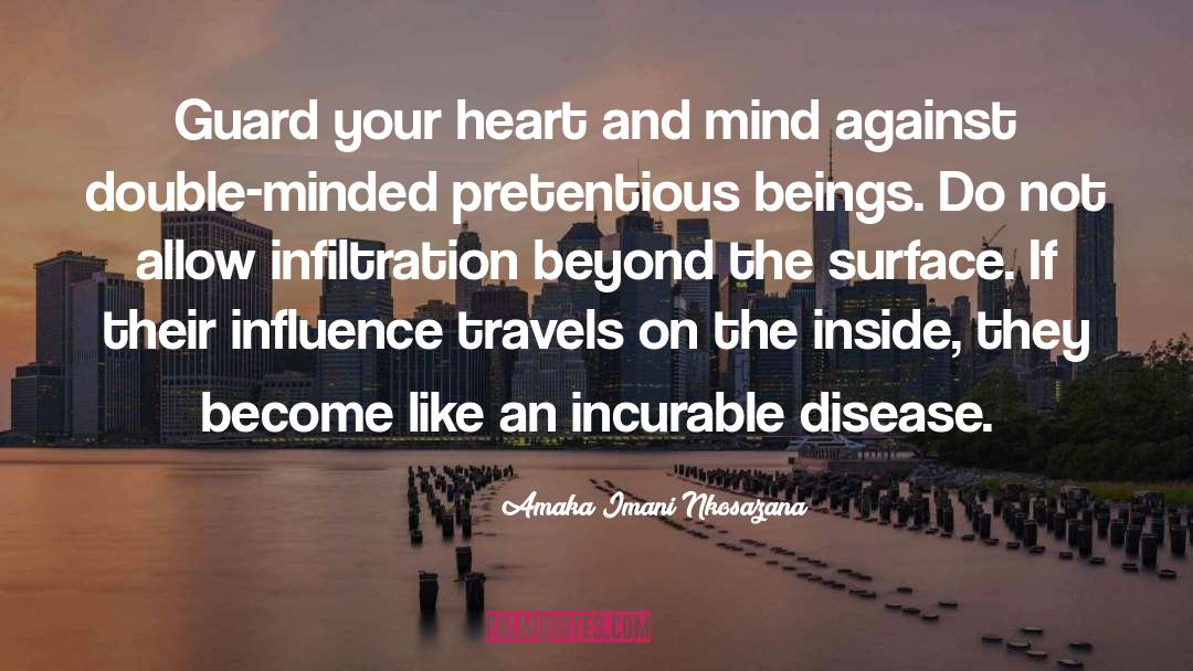 Amaka Imani Nkosazana Quotes: Guard your heart and mind