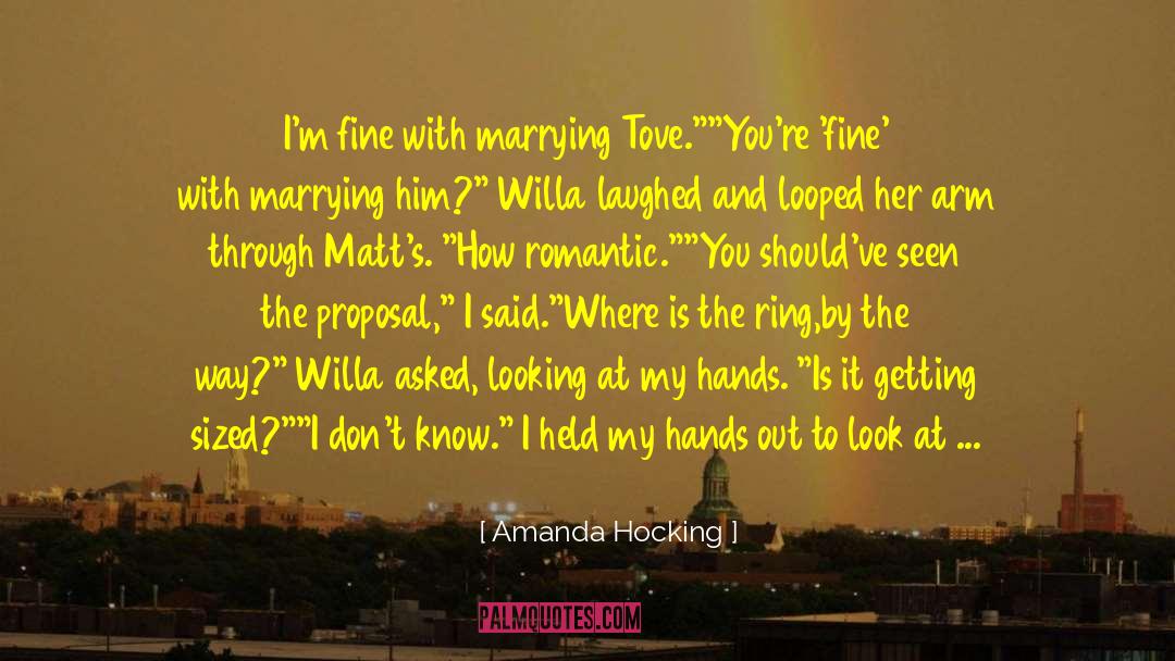 Amanda Hocking Quotes: I'm fine with marrying Tove.