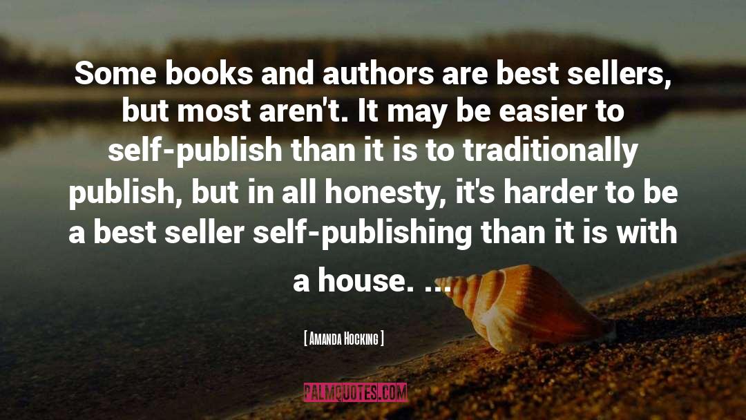 Amanda Hocking Quotes: Some books and authors are