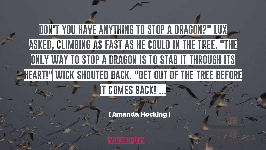 Amanda Hocking Quotes: Don't you have anything to