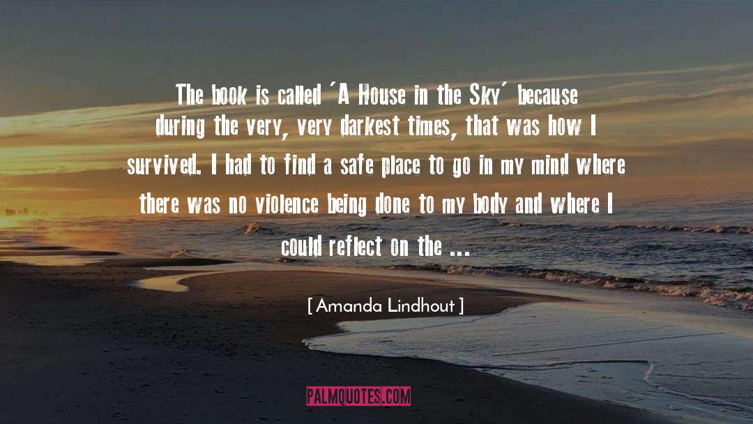 Amanda Lindhout Quotes: The book is called 'A
