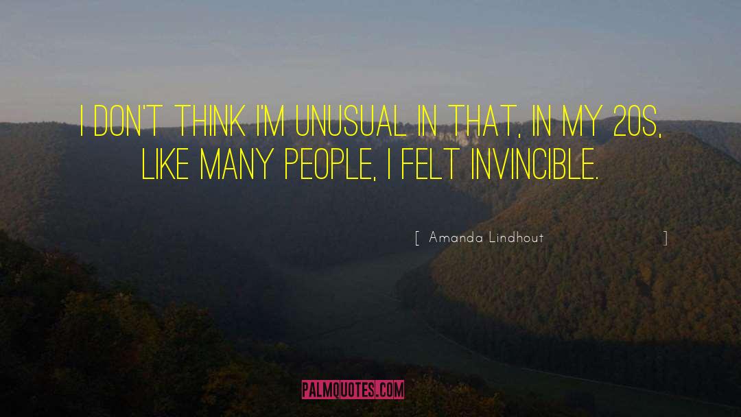 Amanda Lindhout Quotes: I don't think I'm unusual