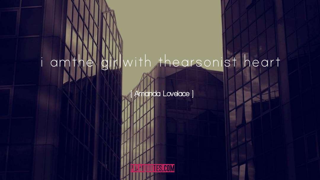 Amanda Lovelace Quotes: i am<br />the girl<br />with