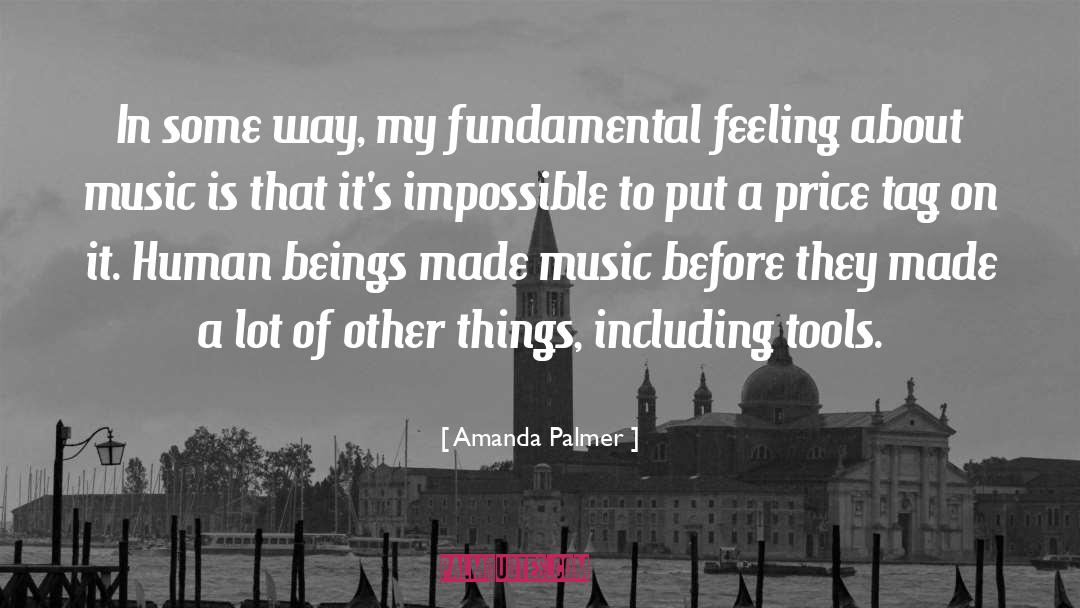 Amanda Palmer Quotes: In some way, my fundamental