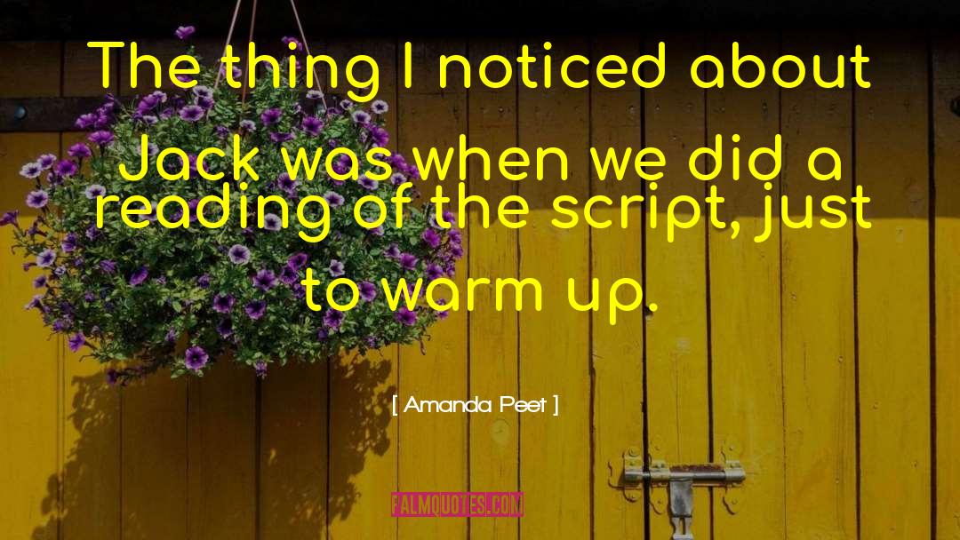 Amanda Peet Quotes: The thing I noticed about