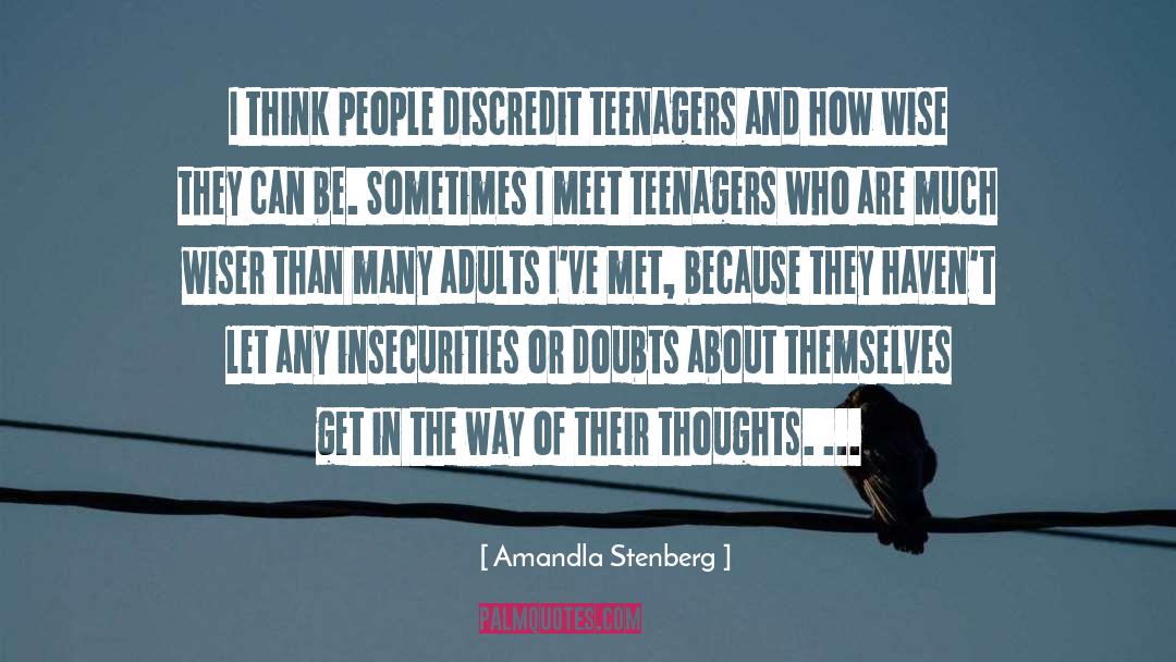 Amandla Stenberg Quotes: I think people discredit teenagers