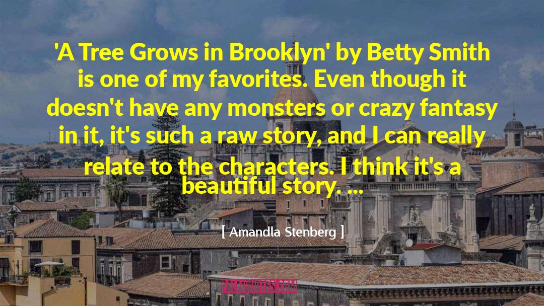 Amandla Stenberg Quotes: 'A Tree Grows in Brooklyn'