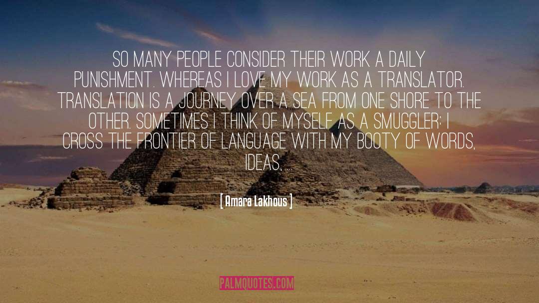Amara Lakhous Quotes: So many people consider their