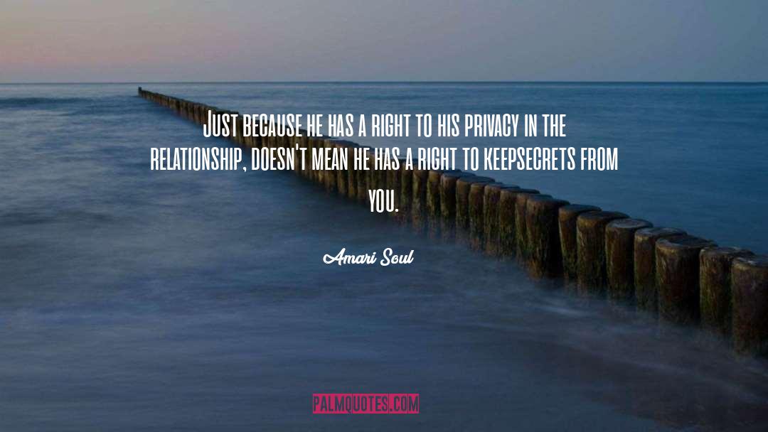 Amari Soul Quotes: Just because he has a