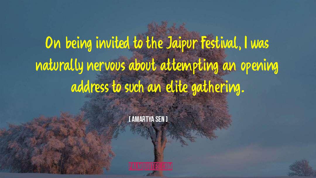 Amartya Sen Quotes: On being invited to the