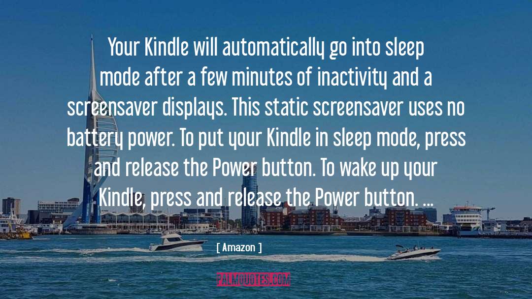 Amazon Quotes: Your Kindle will automatically go