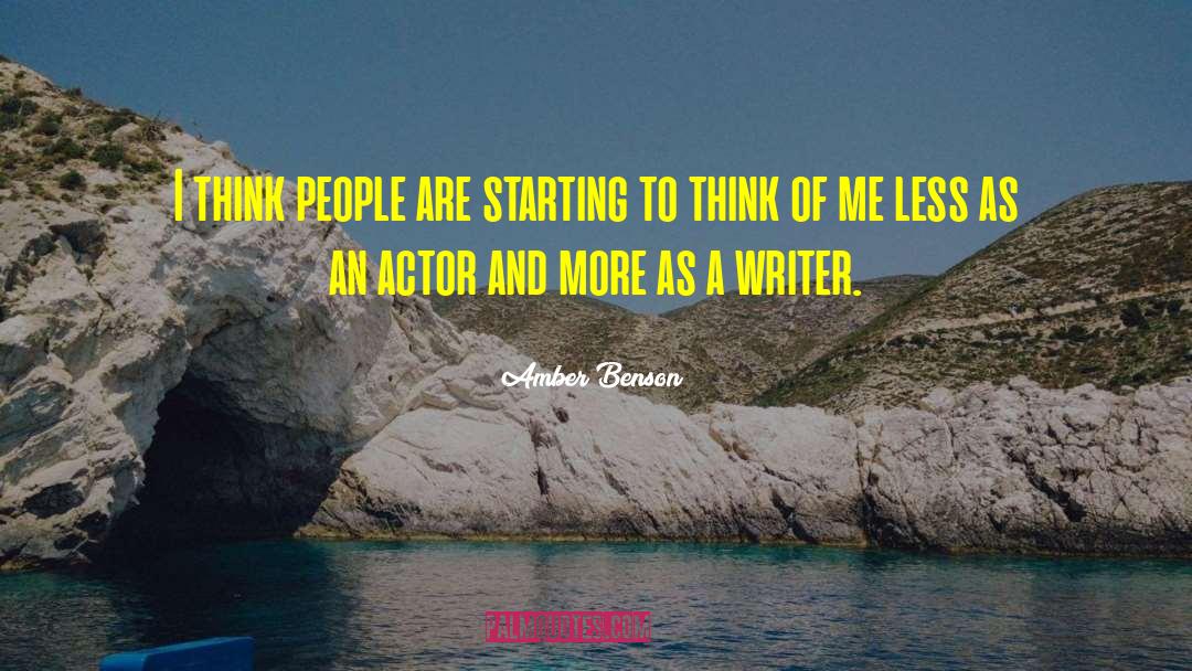 Amber Benson Quotes: I think people are starting