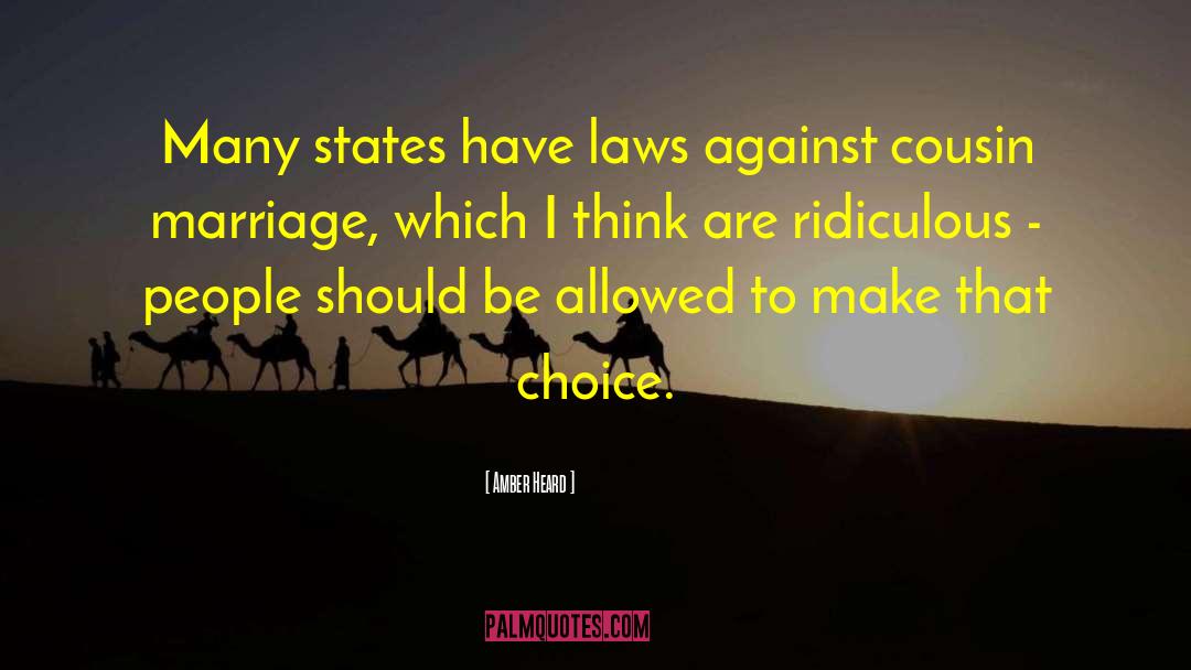 Amber Heard Quotes: Many states have laws against